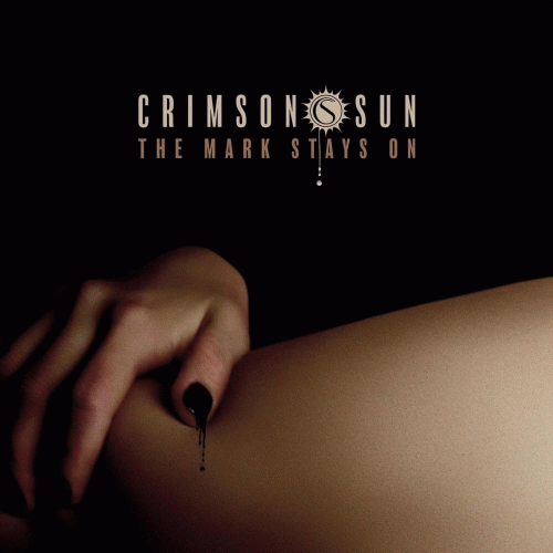 Crimson Sun : The Mark Stays On